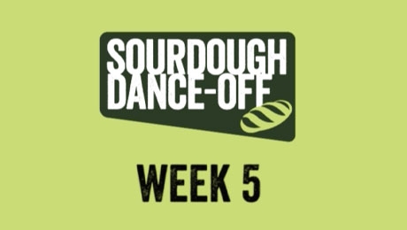 Sourdough Dance-Off Week 5 update