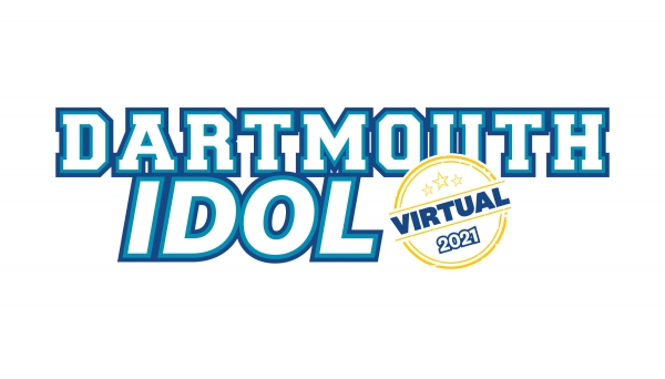 Dartmouth Idol 2021 Dartmouth Idol 2021