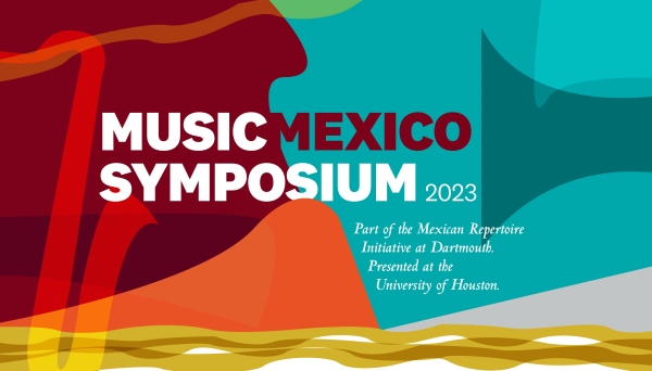 Music Mexico Symposium 2023 Music Mexico Symposium 2023