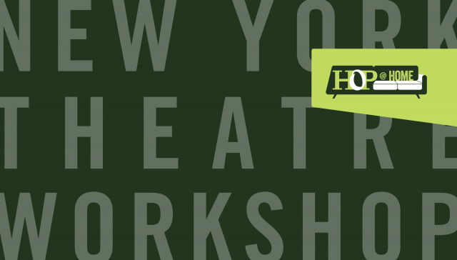 New York Theatre Workshop New York Theatre Workshop